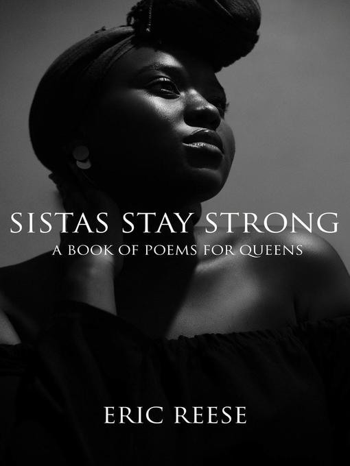 Title details for Sistas Stay Strong by Eric Reese - Available